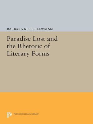 cover image of Paradise Lost and the Rhetoric of Literary Forms